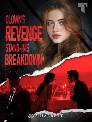 Clown's Revenge, Stand-in's Breakdown